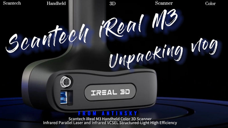 Scantech iReal M3 Handheld Color 3D Scanner unboxing by ANTINSKY, Parallel Laser Infrared VCSEL